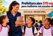 Prefeitura abre 570 novas vagas para mulheres trabalharem em escolas municipais